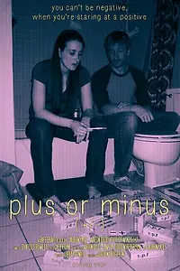 Постер к фильму «Plus or Minus (+/-) (2012)»