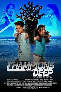 Постер к фильму «Champions of the Deep (2012)»