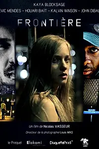 Постер к фильму «Frontière (2012)»