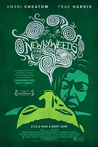 Постер к фильму «Newlyweeds (2013)»