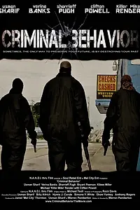 Постер к фильму «Criminal Behavior (2013)»