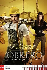 Постер к сериалу «Дама и рабочий (2012 - 2013)»