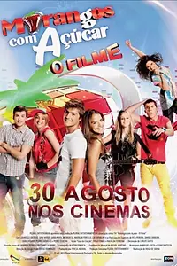 Постер к фильму «Клубника с сахаром: Фильм (2012)»