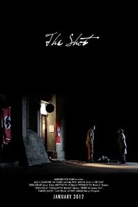 Постер к фильму ««'The Shot'» (2012)»