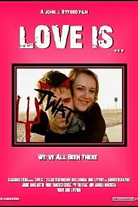 Постер к фильму «Love Is... (2012)»
