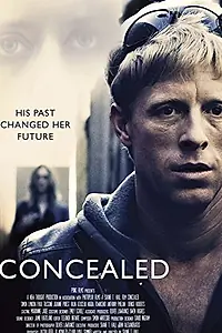 Постер к фильму «Concealed (2017)»