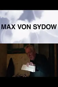 Главный постер фильма «Max Von Sydow: Dialogues with The Renter (2012)»