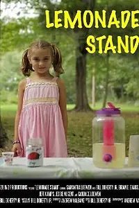 Постер к фильму «Lemonade Stand (2011)»