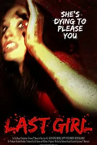 Главный постер фильма «Last Girl (2013)»
