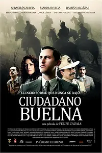 Главный постер фильма «Ciudadano Buelna (2013)»