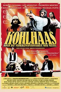 Главный постер фильма «Кольхаас, или Соответствие средств (2012)»