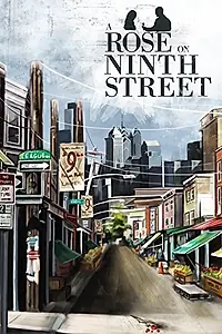 Главный постер фильма «A Rose on Ninth Street (2013)»