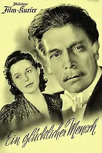 Постер к фильму «Ein glücklicher Mensch (1943)»