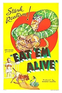 Постер к фильму «Eat 'Em Alive (1933)»