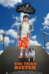 Постер к фильму «One Trick Dieter (2013)»