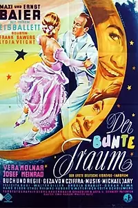 Постер к фильму «Der bunte Traum (1952)»