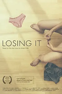 Постер к фильму «Losing It (2012)»