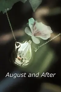 Постер к фильму «August and After (2012)»