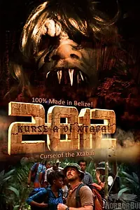 Главный постер фильма «2012: Kurse a di Xtabai (2012)»