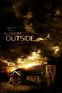 Постер к фильму «In from Outside (2021)»