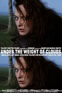 Главный постер фильма «Under the Weight of Clouds (2012)»