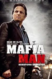 Постер к фильму «Mafia Man: Robstown Gangster (2012)»