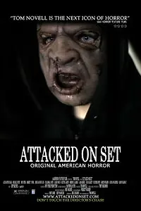 Постер к фильму «Attacked on Set (2012)»