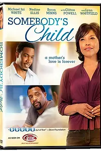 Постер к фильму «Somebody's Child (2012)»
