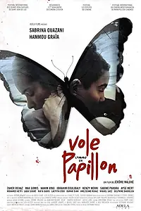 Постер к фильму «Vole comme un papillon (2012)»