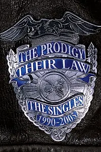 Постер к фильму «The Prodigy: Their Law – Синглы 1990-2005 (2005)»