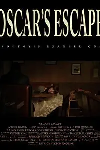 Постер к фильму «Oscar's Escape (2012)»