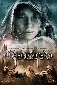 Главный постер фильма «Сага: Тень Кабала (2013)»