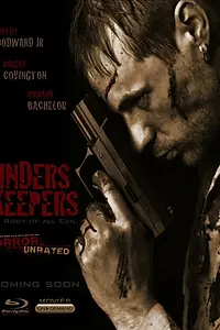 Главный постер фильма «Finders Keepers: The Root of All Evil (2013)»
