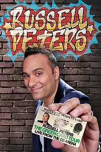 Главный постер фильма «Russell Peters: The Green Card Tour - Live from The O2 Arena (2011)»