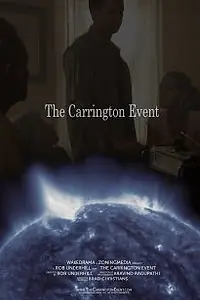 Главный постер фильма «The Carrington Event (2013)»