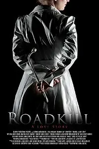 Главный постер фильма «Roadkill: A Love Story (2014)»
