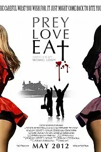 Постер к фильму «Prey Love Eat (2012)»