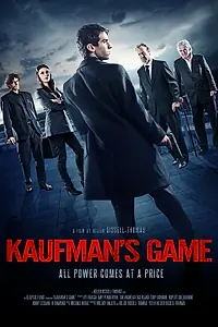 Главный постер фильма «Игра Кауфмана (2017)»