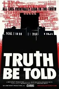 Постер к фильму «Truth Be Told (2012)»