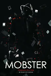 Постер к фильму «Mobster: A Call for the New Order (2016)»