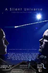 Главный постер фильма «Безмолвная Вселенная (2012)»