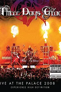 Главный постер фильма «Three Days Grace: Live at the Palace 2008 (2008)»