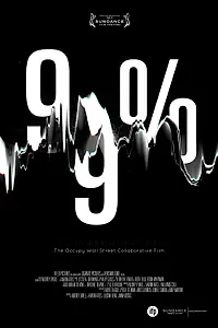 Главный постер фильма «99%: The Occupy Wall Street Collaborative Film (2013)»