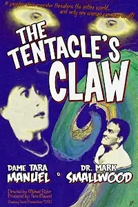 Главный постер фильма «The Tentacle's Claw (2012)»
