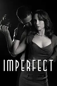 Постер к фильму «Imperfect (2012)»