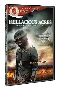 Главный постер фильма «Hellacious Acres: The Case of John Glass (2011)»