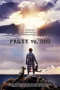 Главный постер фильма «Фрэнк против Бога (2014)»