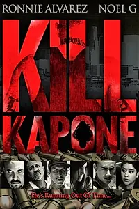 Постер к фильму «Kill Kapone (2014)»
