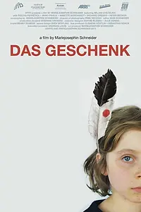 Постер к фильму «Das Geschenk (2012)»