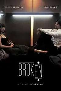 Постер к фильму «Broken (2012)»